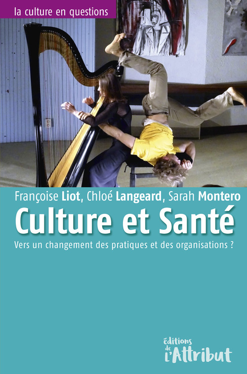 Couverture ebook de Culture & Santé, de Collectif