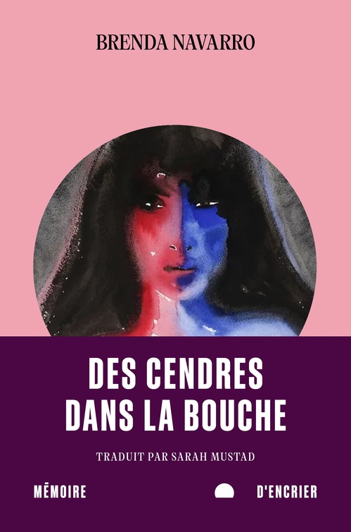 Couverture ebook de Des cendres dans la bouche, de Brenda Navarro