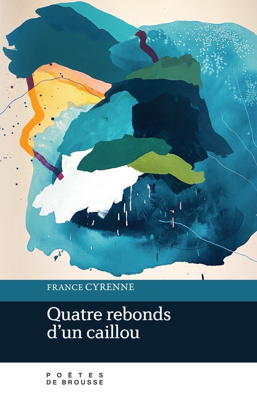 Couverture ebook de Quatre rebonds d´un caillou, de France Cyrenne