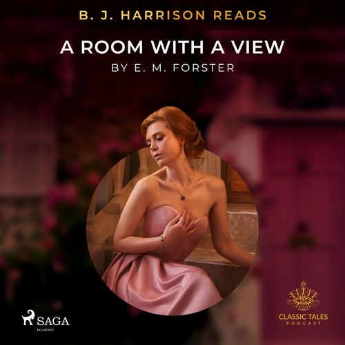 audiobook cover of B. J. Harrison Reads A Room with a View, by E. M. Forster