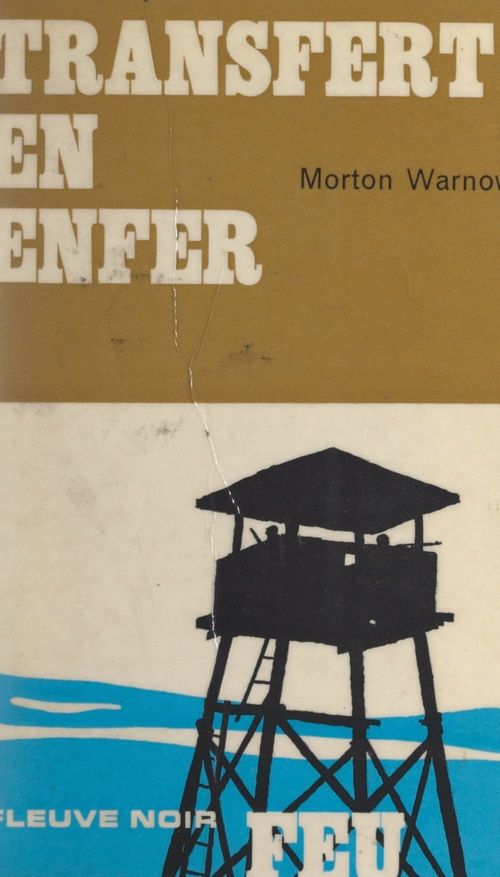Couverture ebook de Transfert en enfer, de Morton Warnow