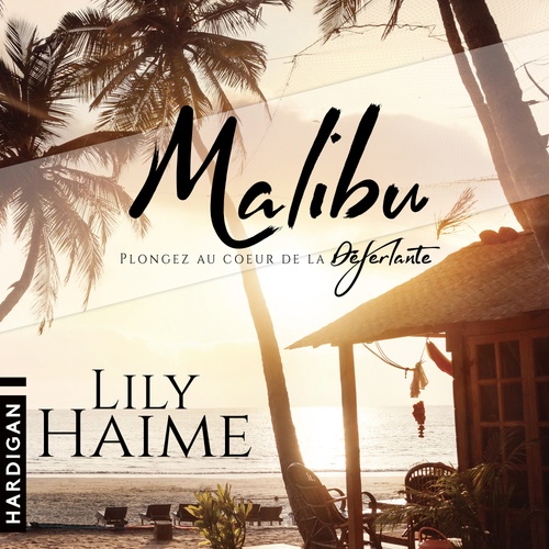 Couverture audiobook de Malibu, de Lily Haime