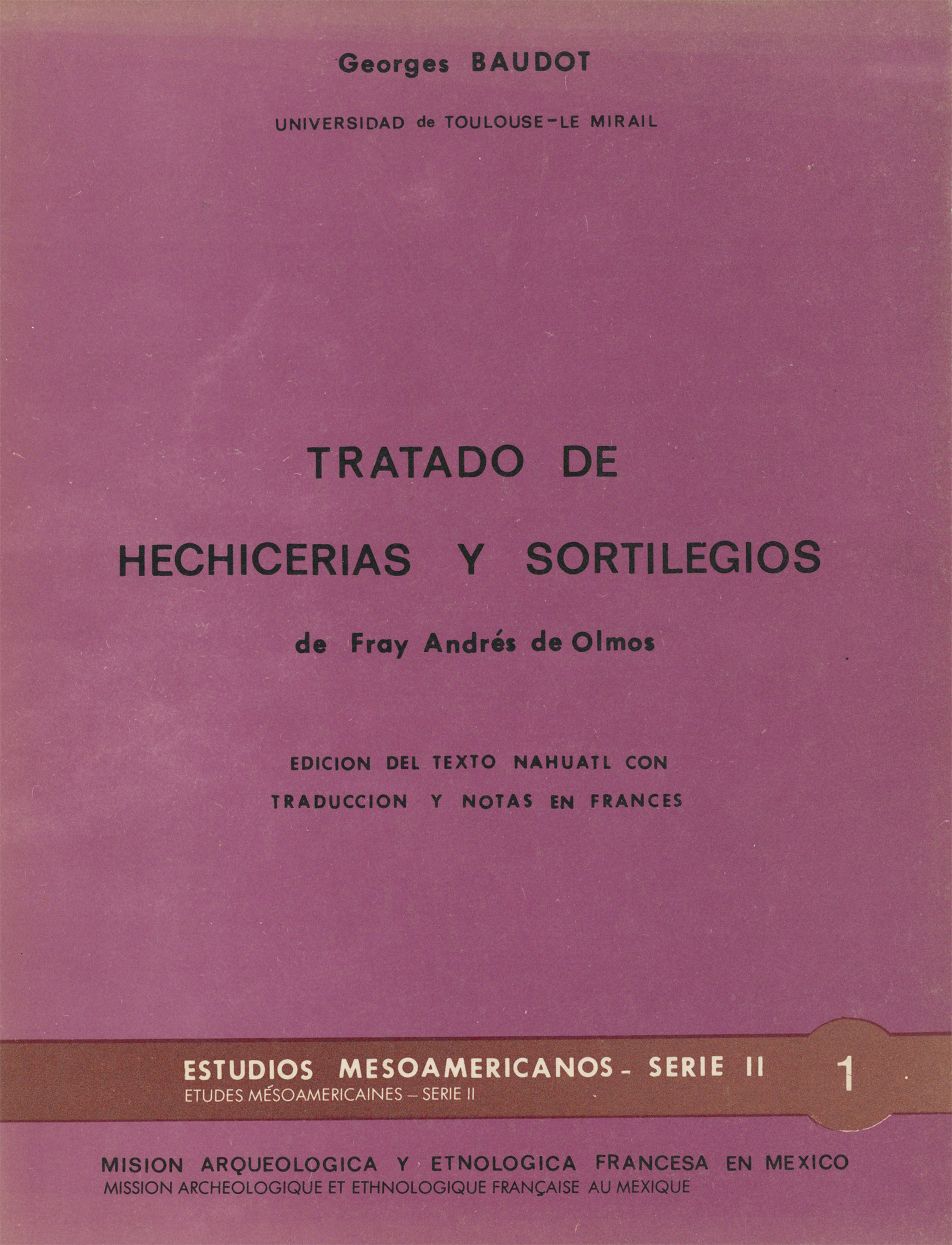 Couverture ebook de Tratado de hechicerías y sortilegios de Fray Andrés de Olmos, de Georges Baudot