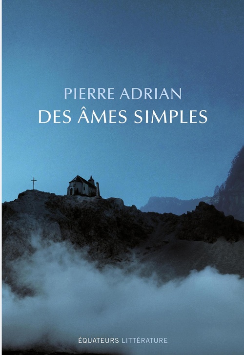 ebook cover of Des âmes simples, by Pierre Adrian