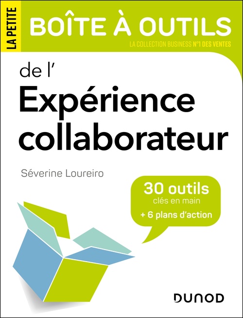 ebook cover of La petite boîte à outils de l'expérience collaborateur, by Séverine Loureiro