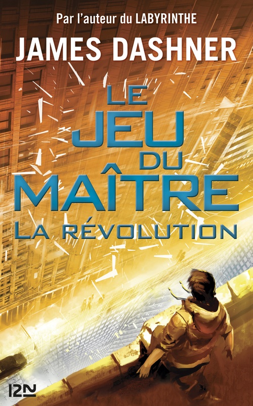 ebook cover of Le jeu du maître - tome 2 La révolution, by James Dashner