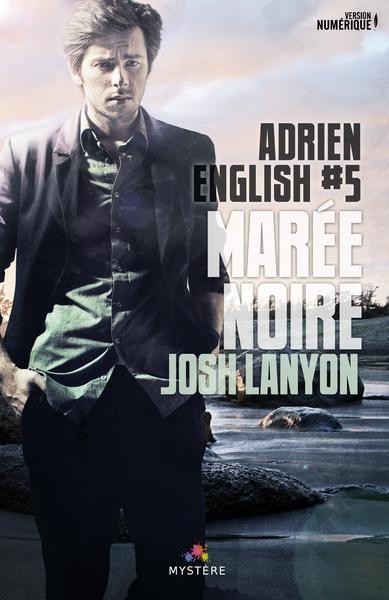 Couverture ebook de Marée noire, de Josh Lanyon