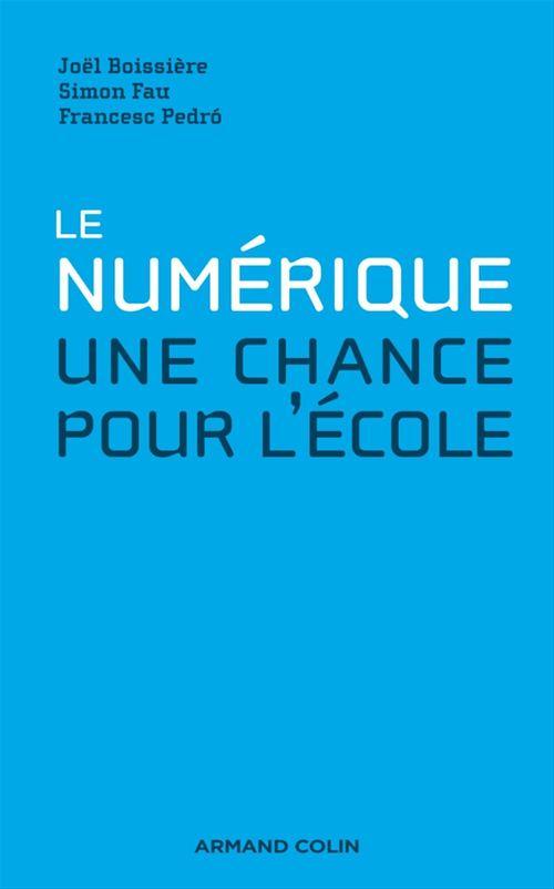 Couverture ebook de Le numérique, de Joël Boissière, Simon Fau, Francesc Pedro