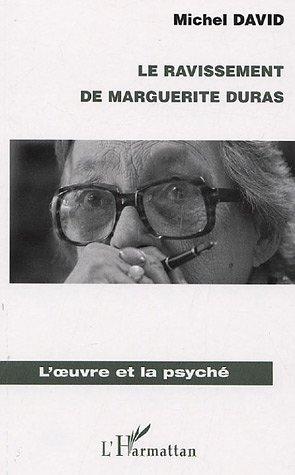 ebook cover of Le ravissement de Marguerite Duras, by Michel David