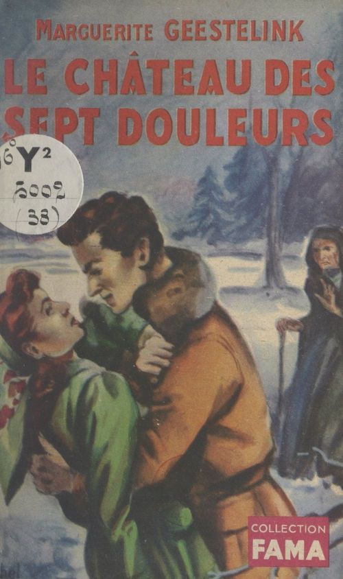 ebook cover of Le château des sept-douleurs, by Marguerite Geestelink