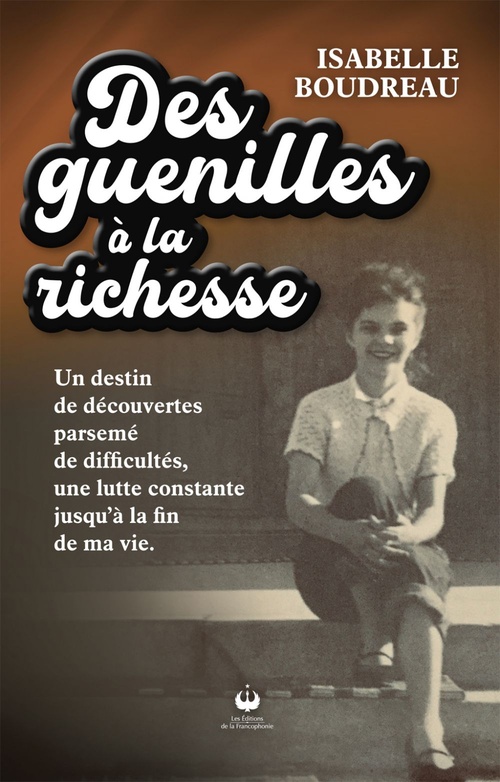 Couverture ebook de Des guenilles à la richesse, de Isabelle Boudreau