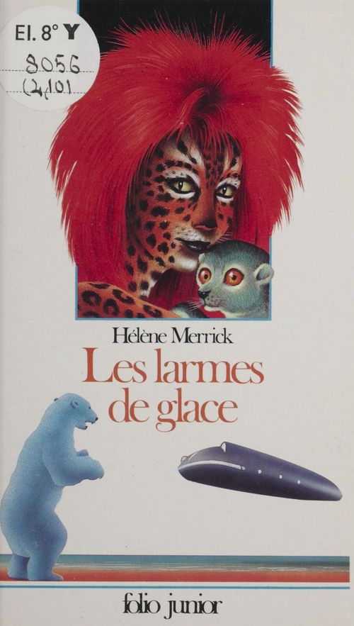 ebook cover of Les Larmes de glace, by Merrick/Scheid