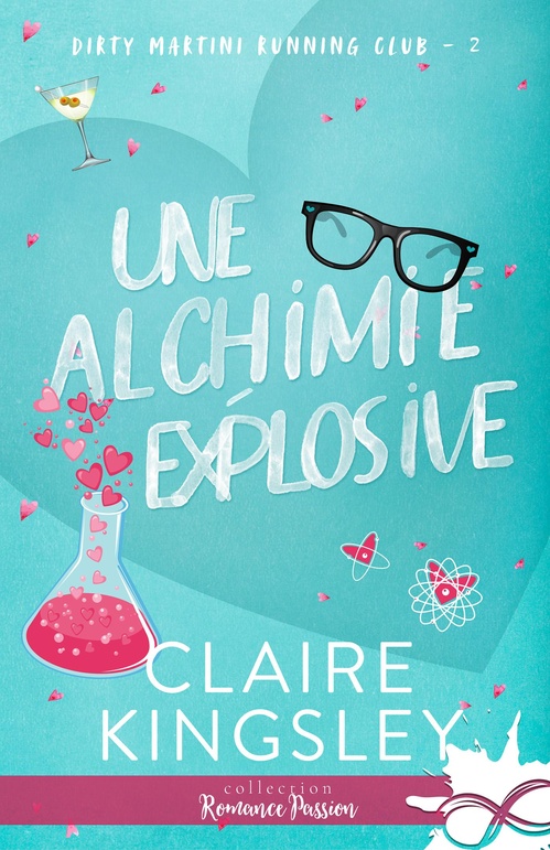 ebook cover of Une alchimie explosive, by Claire Kingsley