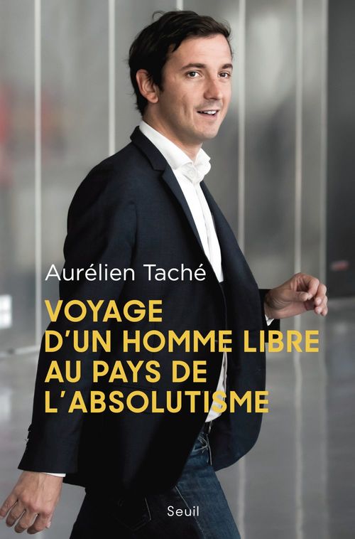 Couverture ebook de Voyage d'un homme libre au pays de l'absolutisme, de Aurélien Taché