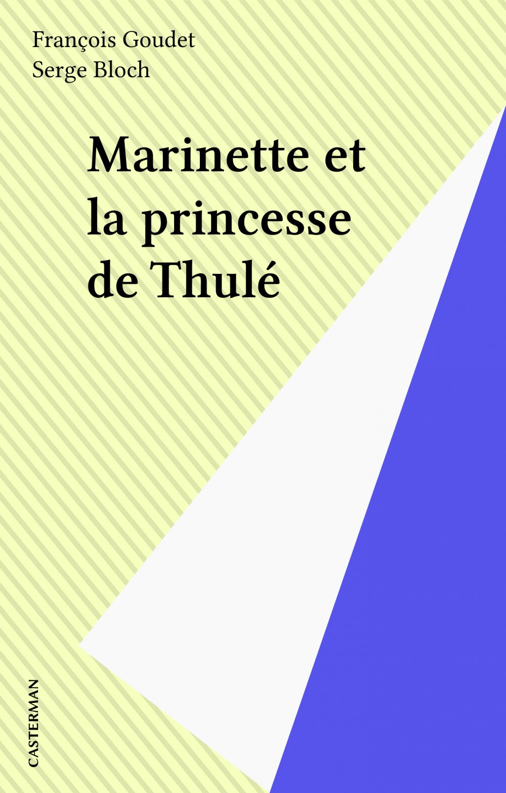 Couverture ebook de Marinette et la princesse de Thulé, de Goudet Francois