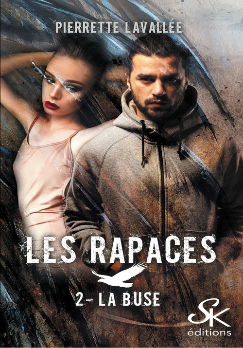 Couverture ebook de Les Rapaces 2, de Pierrette Lavallée