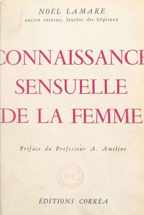 ebook cover of Connaissance sensuelle de la femme, by Noel Lamare