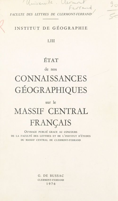 Couverture ebook de État de nos connaissances géographiques sur le Massif central français, de Institut De Geographie De La Faculte Des