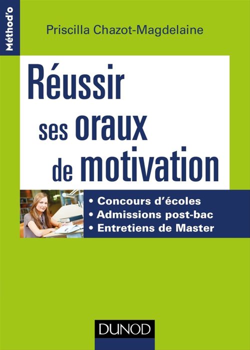 Couverture ebook de Réussir ses oraux de motivation, de Priscilla Chazot-magdelaine