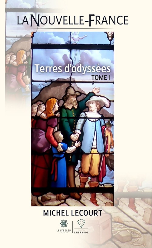 Couverture ebook de La Nouvelle-France - Tome 1, de Michel Lecourt