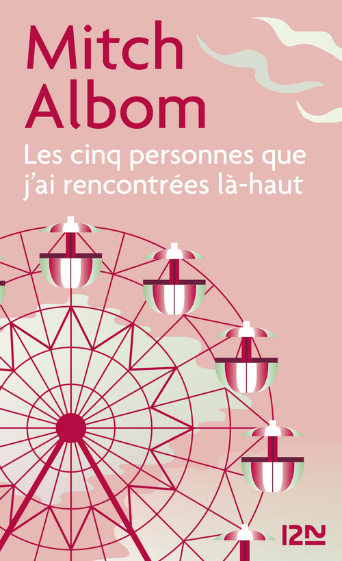 Couverture ebook de Les cinq personnes que j'ai rencontrées là-haut, de Mitch Albom