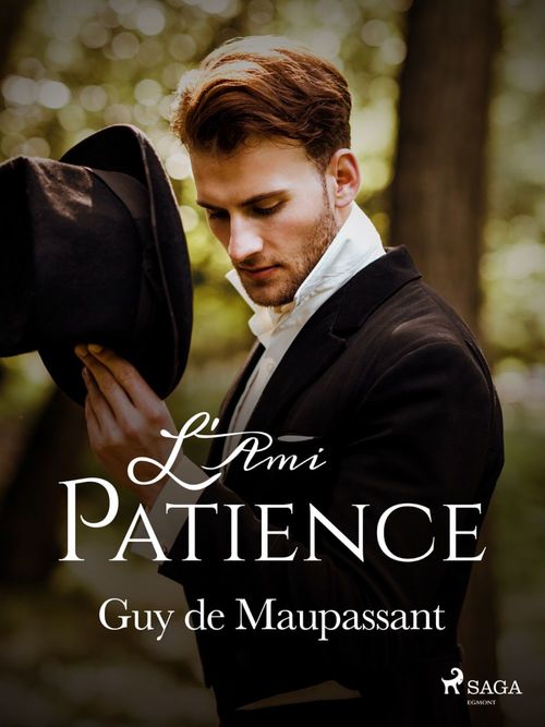 Couverture ebook de L'Ami Patience, de Guy  De Maupassant