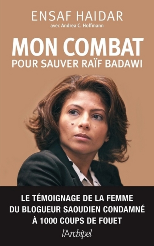 Couverture ebook de Mon combat pour sauver Raïf Badawi, de Ensaf Haidar