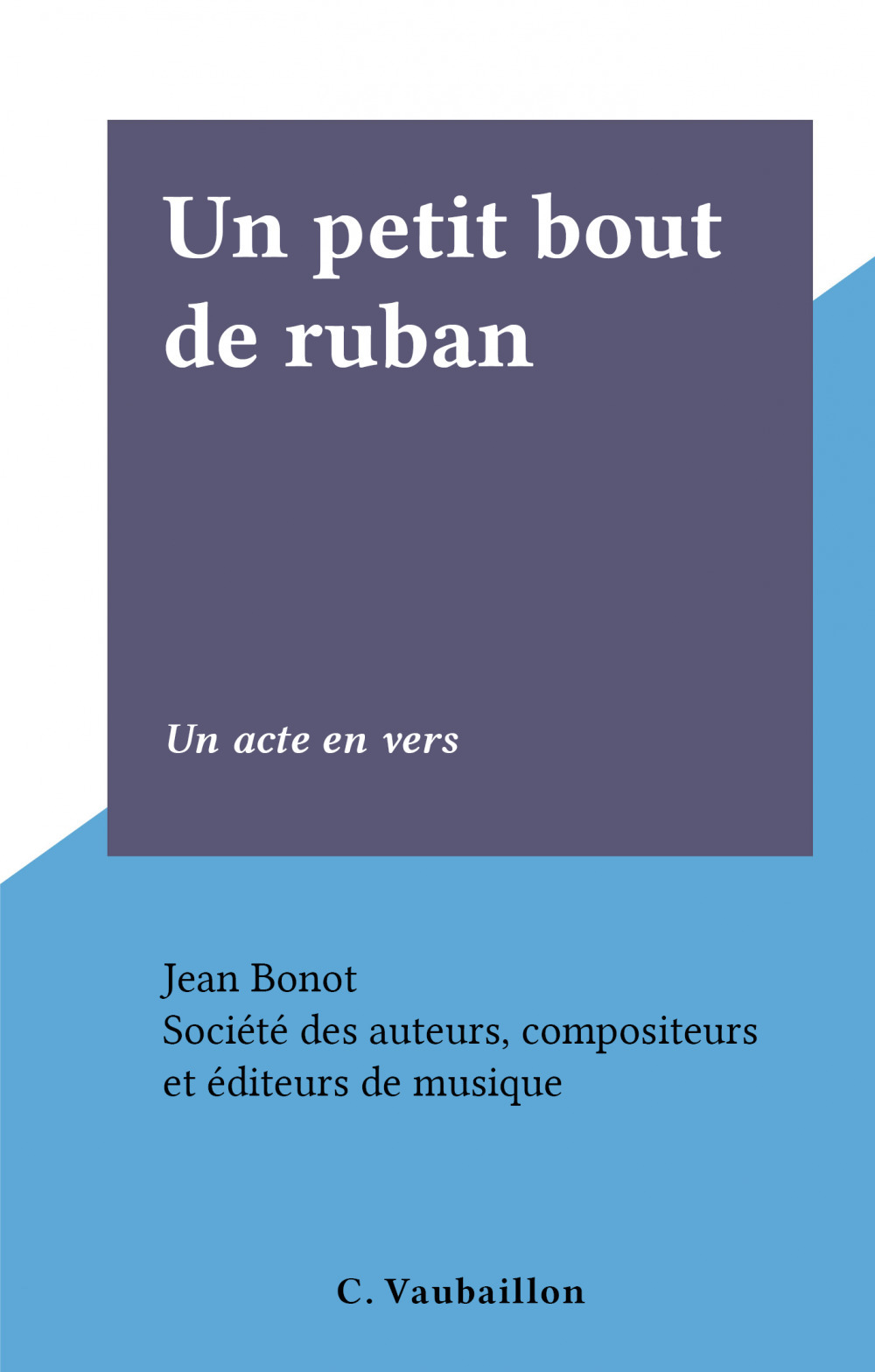 Couverture ebook de Un petit bout de ruban, de Jean Bonot