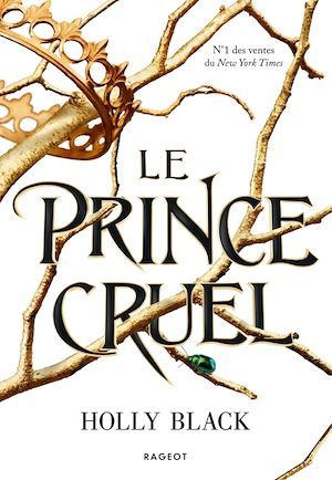 ebook cover of Le prince cruel, by Holly Black