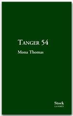 Couverture ebook de Tanger 54, de Mona Thomas