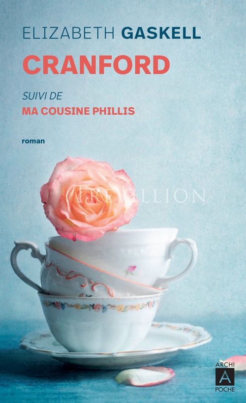 Couverture ebook de Cranford - Suivi de Ma cousine Phillis, de Elizabeth Gaskell