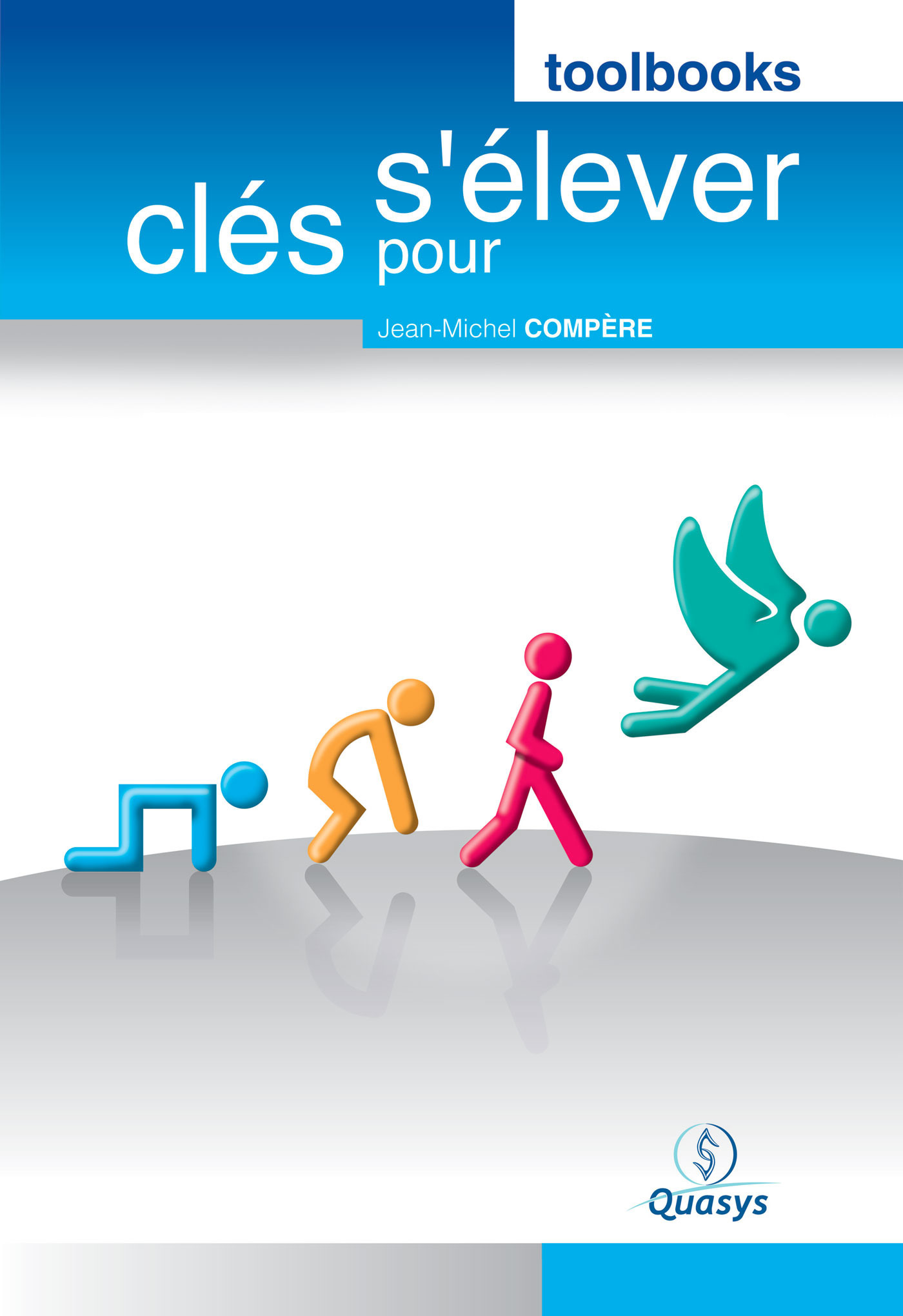 Couverture ebook de Toolbook "Clés pour s'élever", de Jean-Michel Compere