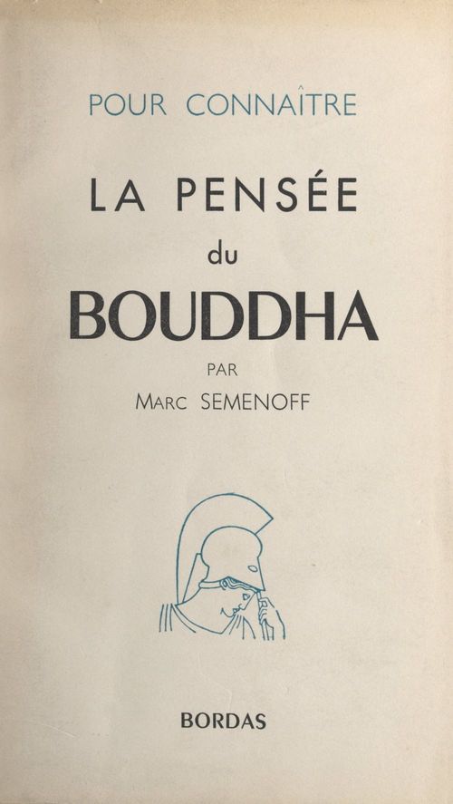 Couverture ebook de La pensée du Bouddha, de Marc Semenoff