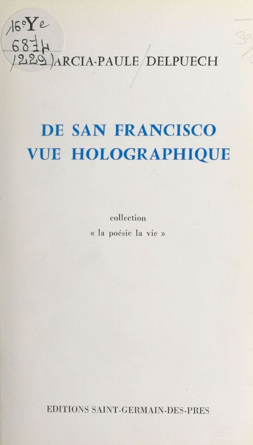 ebook cover of De San Francisco vue holographique, by Marcia-Paule Delpuech