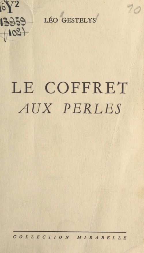 Couverture ebook de Le coffret aux perles, de Leo Gestelys