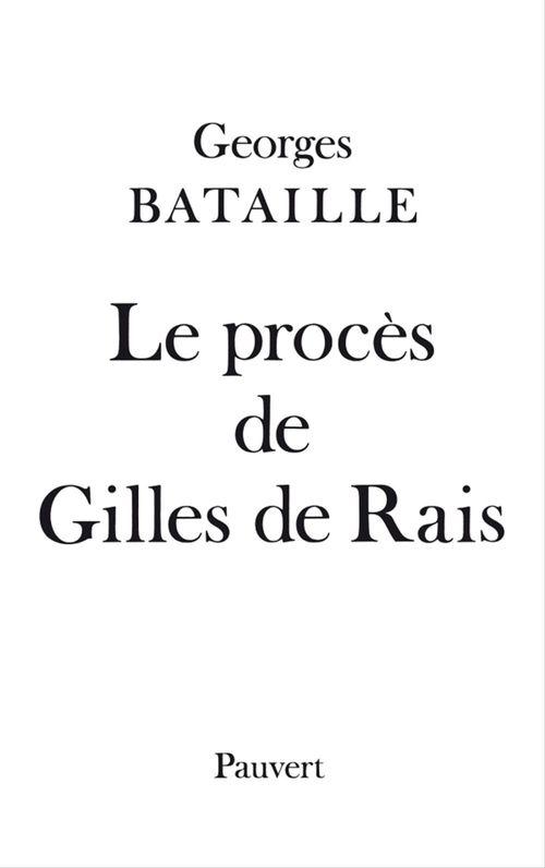 ebook cover of Le Procès de Gilles de Rais, by Georges Bataille