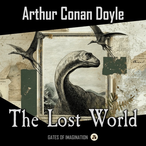 audiobook cover of The Lost World, by Arthur Conan Doyle