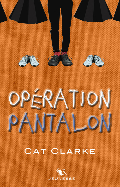 ebook cover of Opération pantalon, by Cat Clarke