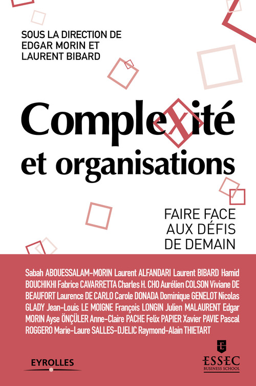 Couverture ebook de Complexité et organisations, de Laurent Bibard, Edgar Morin