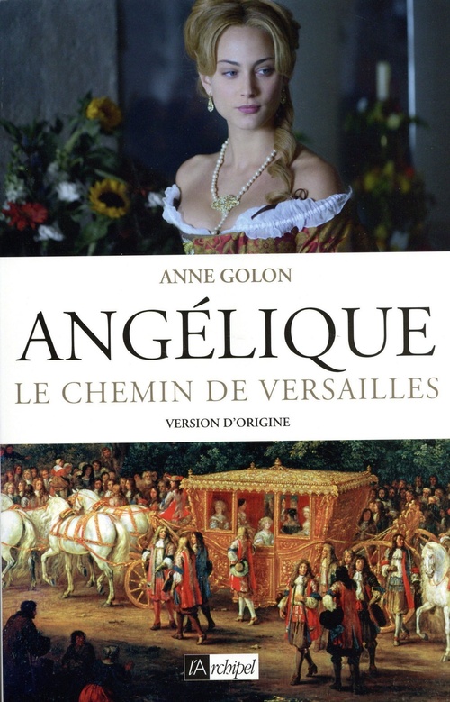 Couverture ebook de Angélique - Tome 2 Le chemin de Versailles, de Anne Golon