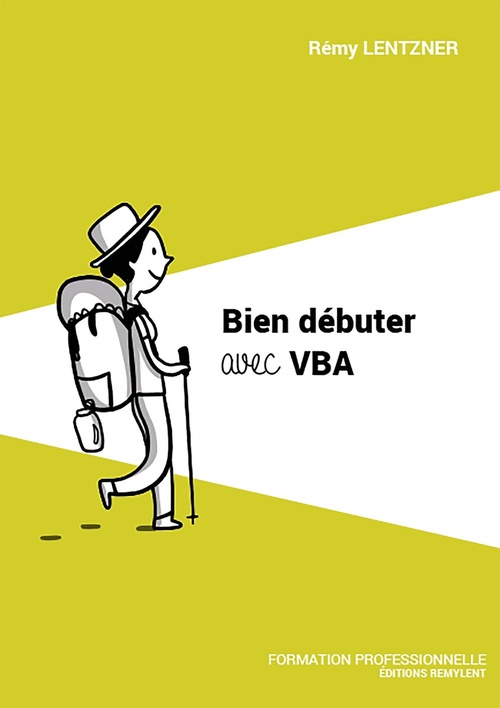 ebook cover of Bien débuter avec VBA, by Remy Lentzner