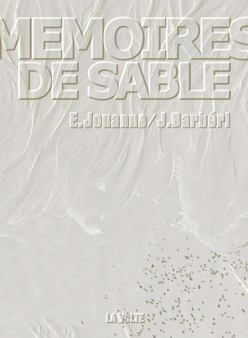 ebook cover of Mémoires de sable, by Jacques Barbéri, Emmanuel Jouanne