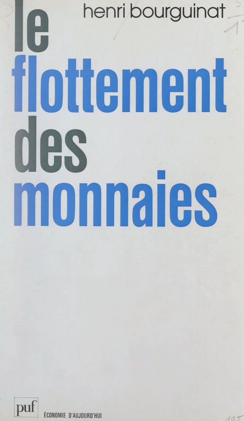 Couverture ebook de Le flottement des monnaies, de Henri Bourguinat