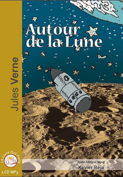 audiobook cover of Autour de la Lune, by Jules Verne, Xavier Beja