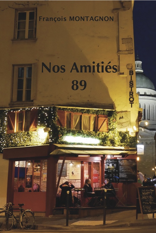 Couverture ebook de Nos Amitiés 89, de François Montagnon