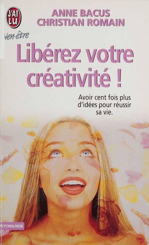Couverture ebook de Libérez votre créativité, de Anne Bacus