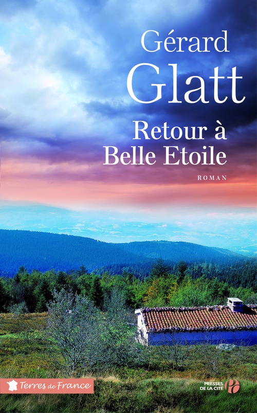 Couverture ebook de Retour à Belle Etoile, de Gérard Glatt