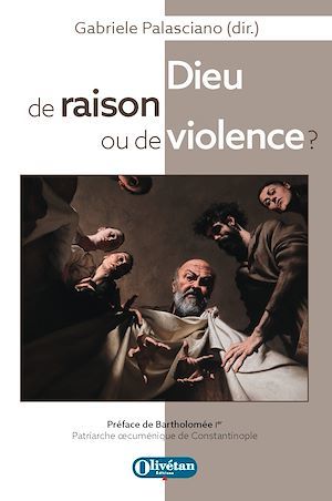 ebook cover of Dieu de raison ou de violence ?, by Gabriele Palasciano