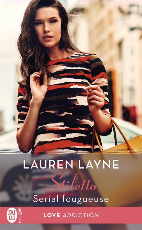 Couverture ebook de Stiletto (Tome 3) - Serial fougueuse, de Lauren Layne