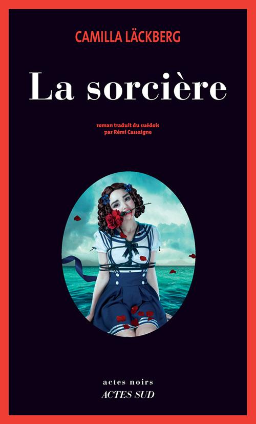 Couverture ebook de La sorcière, de Camilla Läckberg